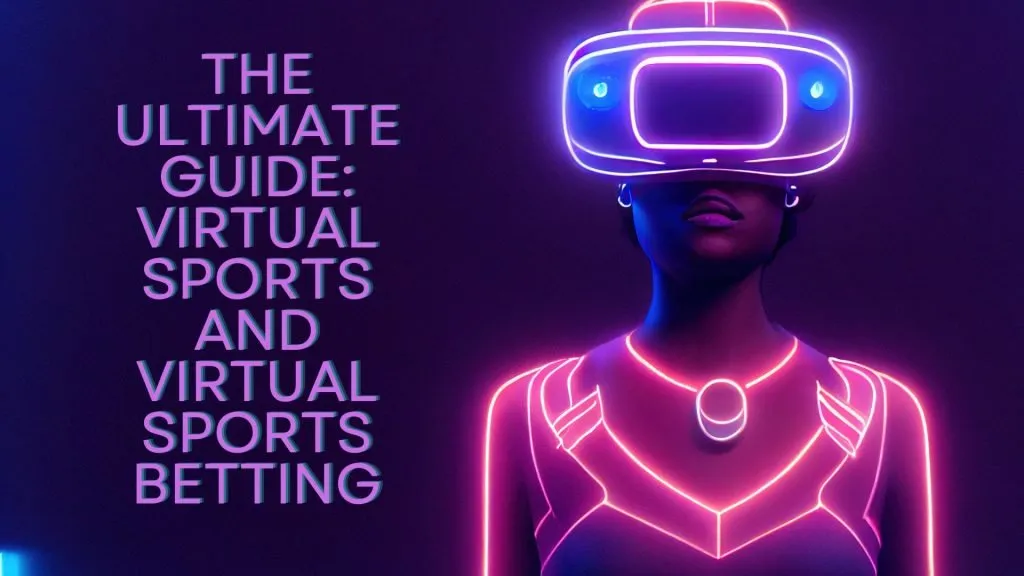 Virtual Sports Games: The Ultimate Guide to Winning Strategies
