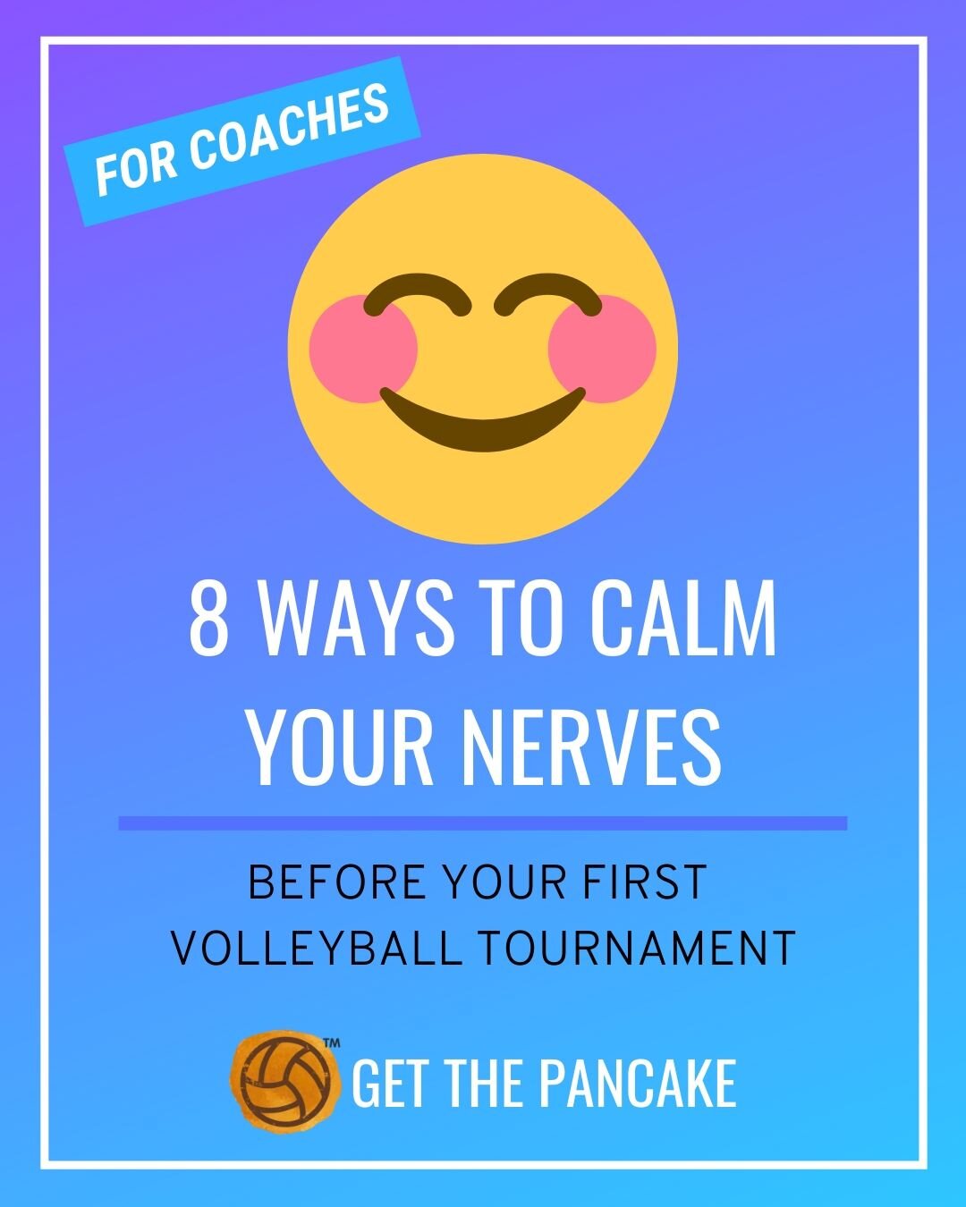 Playing Your First Game of Volleyball? Dont Be Nervous!